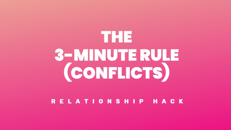 The 3-minute rule for happy relationships