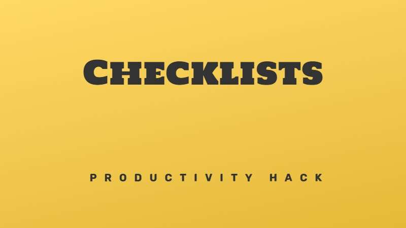 Checklists