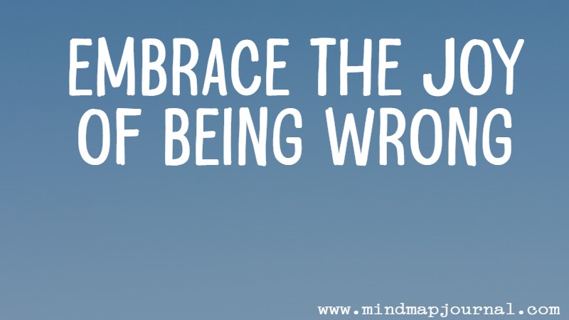embrace_the_joy_of_being_wrong_adam_grant