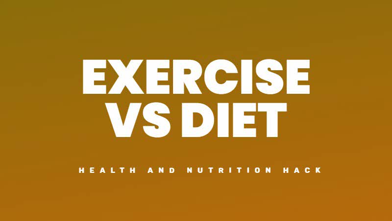 Exercise vs Diet: What's best for weight-loss?