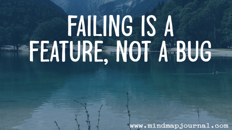 : failing_is_a_feature_not_a_bug_by_chris_anselmo