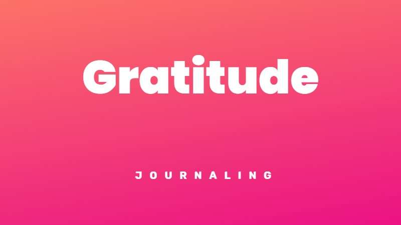 Gratitude Journaling