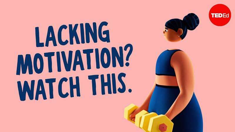 Lacking motivation? Watch this!