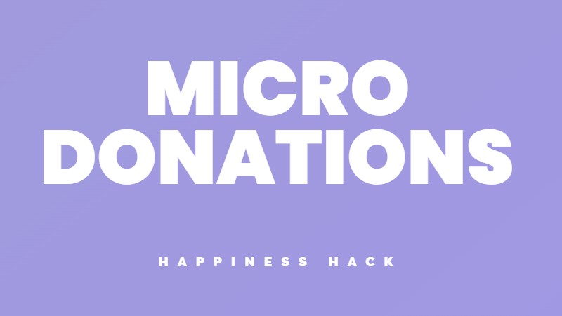 Make donations to lower depression and increase your happiness