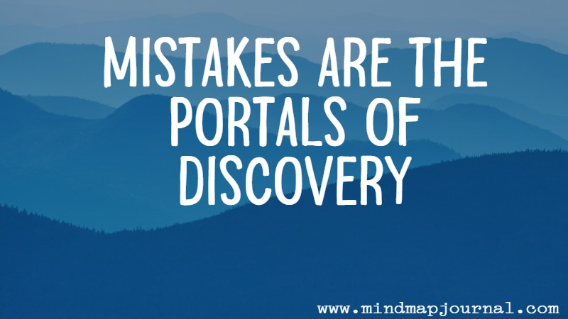 mistakes_are_the_portals_of_discovery_by_james_joyce