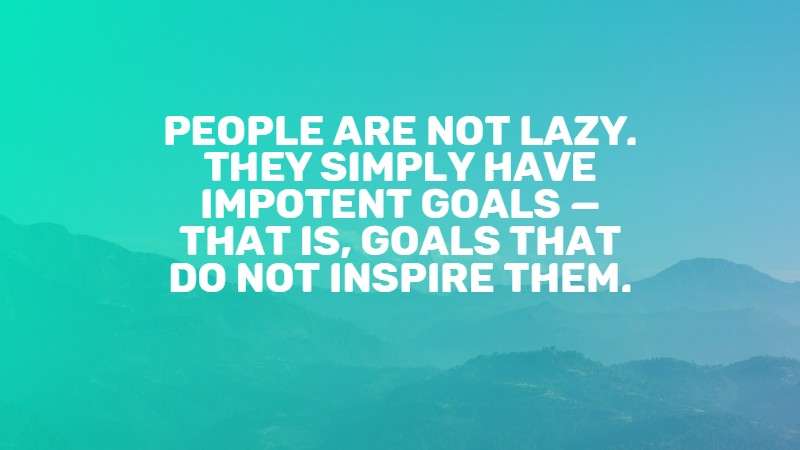 People are not lazy quote