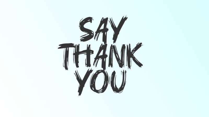 Say thank you