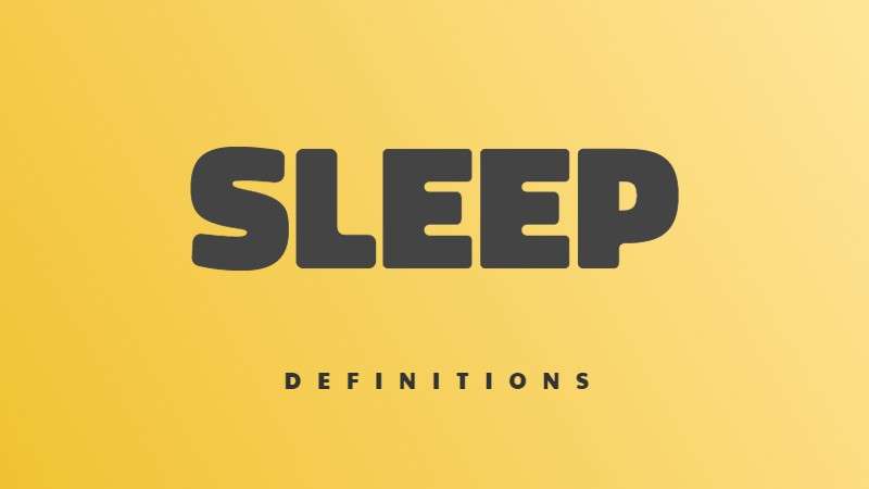 Sleep definitions and concepts
