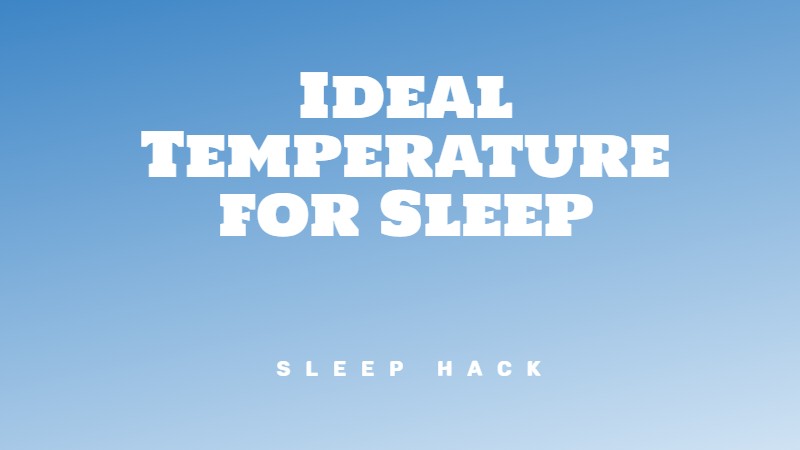 Best temperature for sleep according to research studies