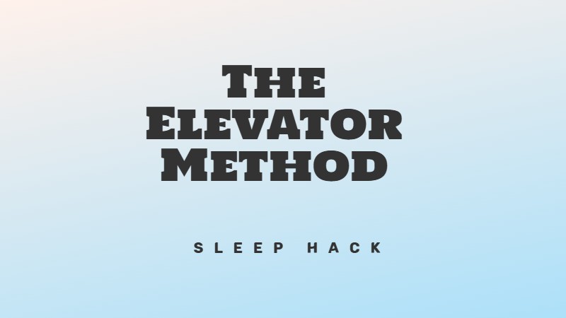 The Elevator Visualization method for falling back to sleep