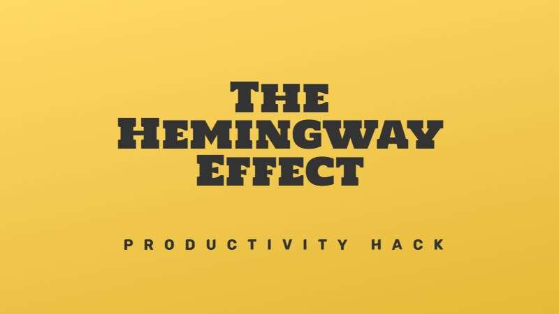 The Hemingway effect